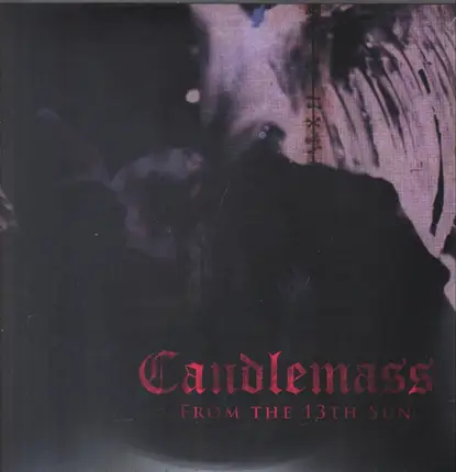 Candlemass - From the 13th Sun
