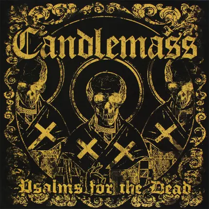 Candlemass - Psalms for the Dead