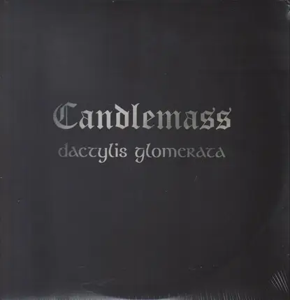 Candlemass - Dactylis Glomerata