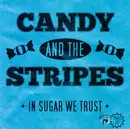 EP - Candy And The Stripes - In Sugar We Trust - Blue Marbled Vinyl, incl. Insert & Download Card