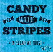EP - Candy And The Stripes - In Sugar We Trust - Blue Marbled Vinyl, incl. Insert & Download Card