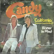 7inch Vinyl Single - Candy - California (Deutsche Originalversion) / Blätter Im Wind