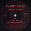 12inch Vinyl Single - Candy Dates - Gimme Manna