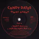12inch Vinyl Single - Candy Dates - Gimme Manna