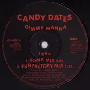 Candy Dates - Gimme Manna