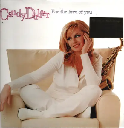 Candy Dulfer - For the Love of You