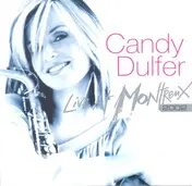 Candy Dulfer - Live at Montreux, 2002