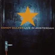 Candy Dulfer - Live in Amsterdam