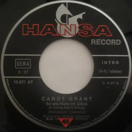 Candy Grant - Wenn Ein Mädchen Weint / So Wie Hans Im Glück
