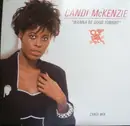 12inch Vinyl Single - Candy McKenzie - Wanna Be Good Tonight