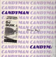 Candyman - Candyman, Do Me Right