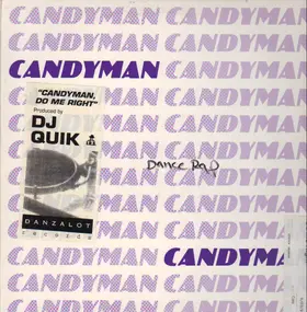 Candyman - Candyman, Do Me Right