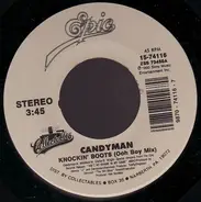 Candyman - Knockin' Boots / Melt In Your Mouth