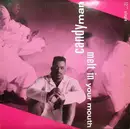 12inch Vinyl Single - Candyman - Melt In Your Mouth
