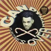 LP - Candyman - Playtime's Over - STILL SEALED