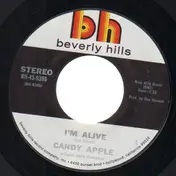 Candy Apple - I'm Alive / Remember When You Were A Kid