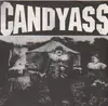 7inch Vinyl Single - Candyass - same
