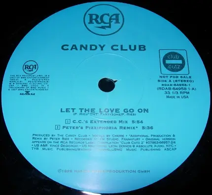 Candy Club - Let the Love Go On