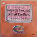 7inch Vinyl Single - Candy Gang - Keep On Dancin' / Do It At The Disco
