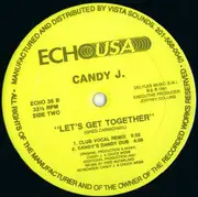 12inch Vinyl Single - Candy J - Let's Get Together