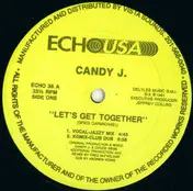Candy J - Let's Get Together