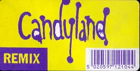 Candyland - Fountain O' Youth