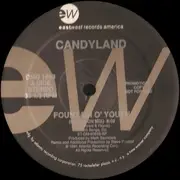 12inch Vinyl Single - Candyland - Fountain O' Youth
