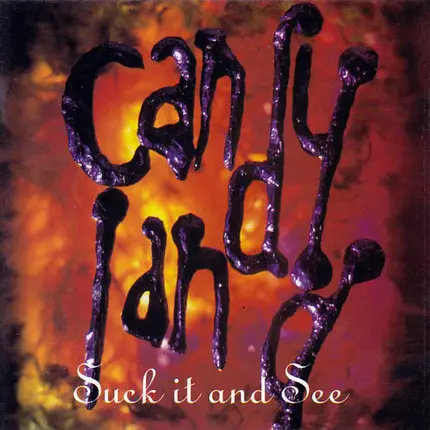Candyland - Suck It and See
