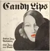 LP - Candy Lips - Doctor Jazz Ambulanz - SIGNED