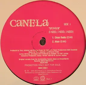 Canela - Sponsor (I Need I Need I Need)