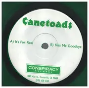 7inch Vinyl Single - Canetoads - It's For Real/Kiss Me Goodbye - transparent green vinyl