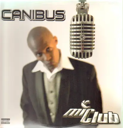 Canibus - Mic Club: The Curriculum