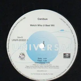 Canibus - Watch Who You Beef Wit