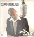 Double LP - Canibus - Mic Club: The Curriculum