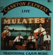 Cankton Express - Live Chez Mulates