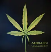 Cannabis - Joint Effort