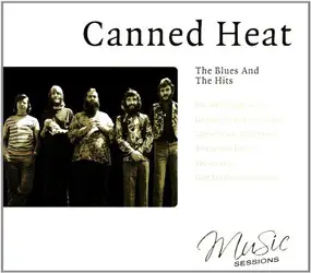 Canned Heat - Blues & the Hits