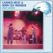 LP - Canned Heat & John Lee Hooker - Sweet Sixteen
