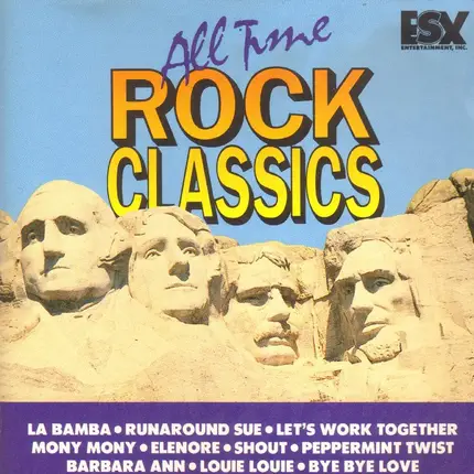 Canned Heat, The Turtles, The Isley Brothers a.o. - All Time Rock Classics