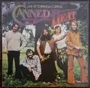 LP - Canned Heat - Live At Topanga Corral