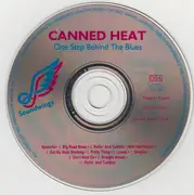 CD - Canned Heat - One Step Behind The Blues