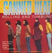 Canned Heat - Rolling And Tumbling