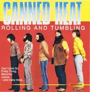 CD - Canned Heat - Rolling And Tumbling