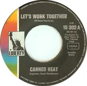 7inch Vinyl Single - Canned Heat - Let's Work Together / I'm Her Man