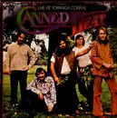 LP - Canned Heat - Live At Topanga Corral
