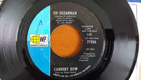 Cannery Row - Oh Suzannah