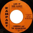 7inch Vinyl Single - Cannibal & The Headhunters - Land Of 1000 Dances / I'll Show You How To Love Me