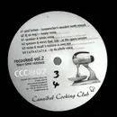 12inch Vinyl Single - Cannibal Cooking Club - Recooked Vol. 2 Tea-R-Time Remixes - EP