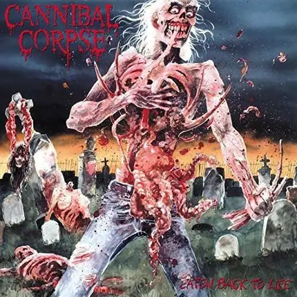 CANNIBAL CORPSE - Eaten Back to Life