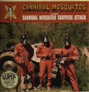 LP - Cannibal Mosquitos - Cannibal Mosquitos Surprise Attack